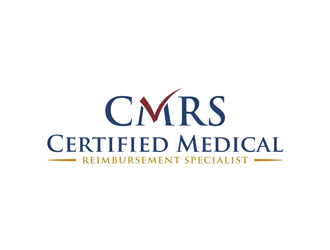 CMRS Certified Medical Reimbursement Specialist logo design by alby