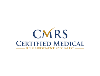 CMRS Certified Medical Reimbursement Specialist logo design by alby