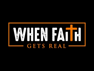 When Faith Gets Real logo design by akilis13