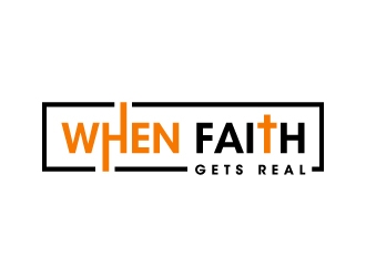 When Faith Gets Real logo design by akilis13