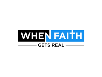 When Faith Gets Real logo design by sheilavalencia