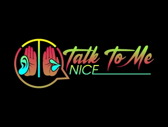 Talk To Me Nice logo design by Aelius