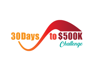 30 Days to $500k Challenge logo design by nona