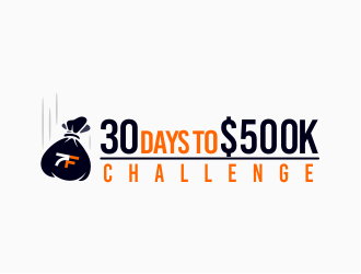 30 Days to $500k Challenge logo design by mr_n