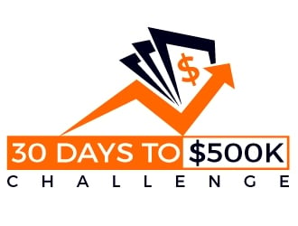 30 Days to $500k Challenge logo design by gilkkj