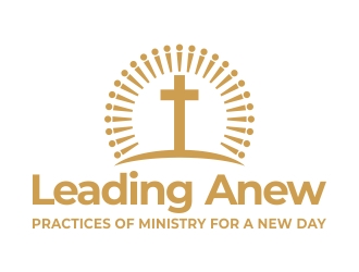 Leading Anew: Practices of Ministry for a New Day Logo Design - 48hourslogo