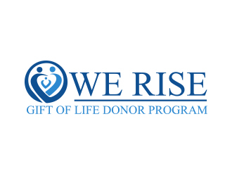 Logo:   We Rise… For every loss, For every life, To every challenge |  We are Gift of Life…We Rise      Company Name: Gift of Life Donor Program logo design by Rexi_777