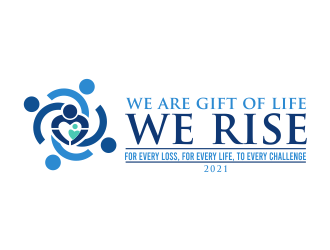 Logo:   We Rise… For every loss, For every life, To every challenge |  We are Gift of Life…We Rise      Company Name: Gift of Life Donor Program logo design by done