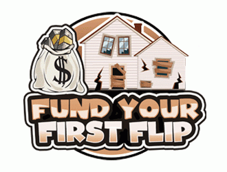 FUND YOUR FIRST FLIP logo design by Bananalicious