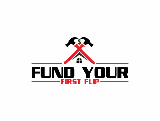 FUND YOUR FIRST FLIP logo design by giphone