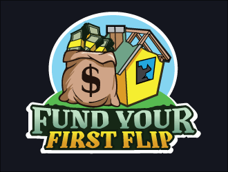 FUND YOUR FIRST FLIP logo design by Htz_Creative