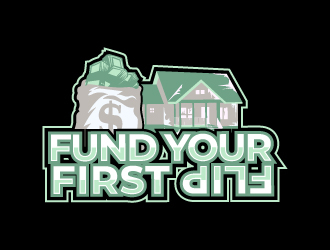 FUND YOUR FIRST FLIP logo design by iamjason