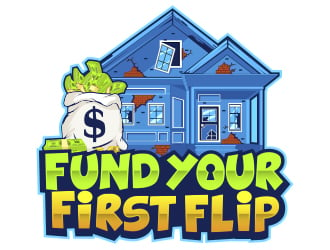 FUND YOUR FIRST FLIP logo design by Danny19