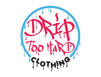 Drip Too Hard Clothing logo design by rizuki
