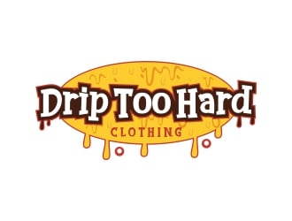 Drip Too Hard Clothing logo design by rizuki