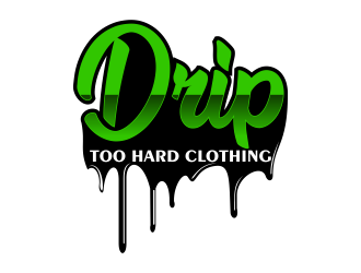 Drip Too Hard Clothing logo design by Kruger
