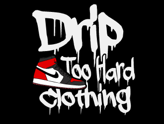 Drip Too Hard Clothing logo design by AamirKhan