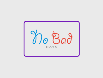 No Bad Days logo design by narnia